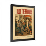 Trust the Process Print