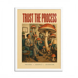 Trust the Process Print