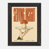 Serving Insight print, framed and hung
